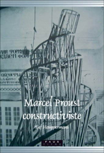 Marcel Proust constructiviste. (Faux Titre 300) (Faux Titre)