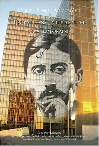 Proust Dans La Litt�rature Contemporaine