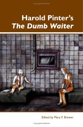 Harold Pinter's the Dumb Waiter