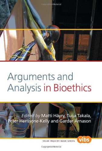 Arguments and Analysis in Bioethics