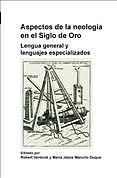 Aspectos de la Neolog�a En El Siglo de Oro