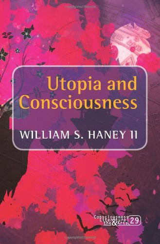 Utopia and Consciousness