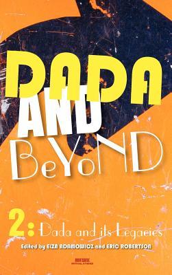 Dada and Beyond, Volume 2
