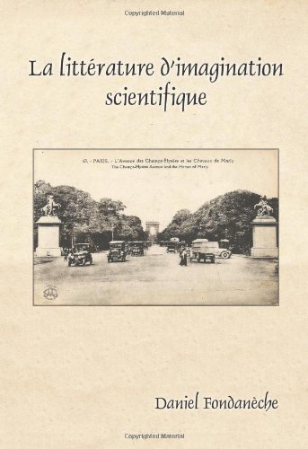 La Litt�rature d'Imagination Scientifique