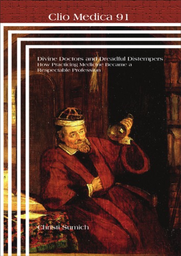 Divine Doctors and Dreadful Distempers