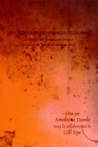 Aventures Et Exp�riences Litt�raires