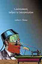 Lautreamont, Subject to Interpretation