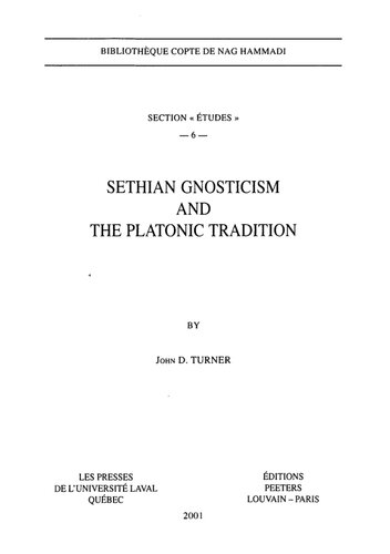 Sethian Gnosticism and the Platonic Tradition