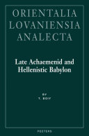 Late Achaemenid And Hellenistic Babylon