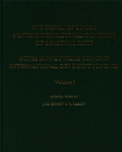 Proceedings Of The Ninth International Congress Of Egyptologists   Actes Du Neuvieme Congres International Des Egyptologues