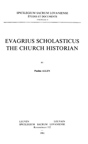 Evagrius Scholasticus the Church Historian