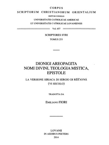 Dionigi Areopagita. Nomi Divini, Teologia Mistica, Epistole