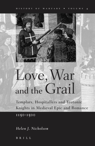 Love, War and the Grail