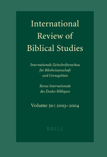 International review of Biblical studies Vol. 50, 2003-2004 = Internationale Zeitschriftenschau fèur Bibelwissenschaft und Grenzgebiete Revue = Internationale des âEtudes Bibliques