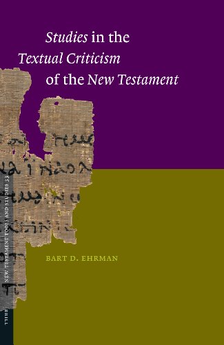 Studies in the Textual Criticism of the New Testament