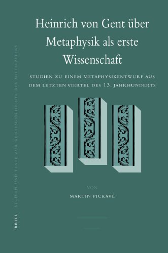 Heinrich von Gent über Metaphysik als erste Wissenschaft