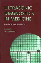 Ultrasonic Diagnostics in Medicine : Physical Foundations.