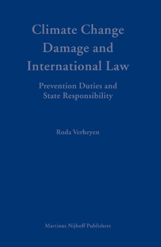 Climate change damage and international law : prevention duties and state responsibility