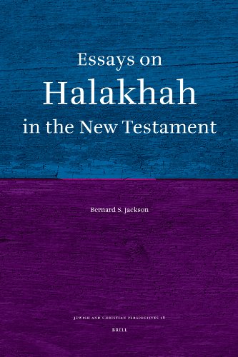 Essays on Halakhah in the New Testament