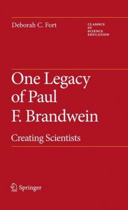 One Legacy of Paul F. Brandwein