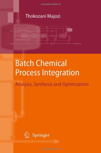 Batch Chemical Process Integration