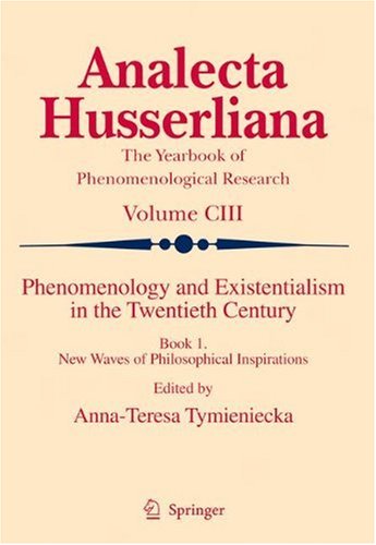 Phenomenology and Existentialism in the Twentieth Century, Book One