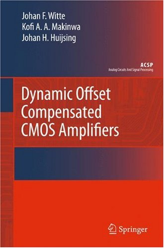 Dynamic Offset Compensated CMOS Amplifiers