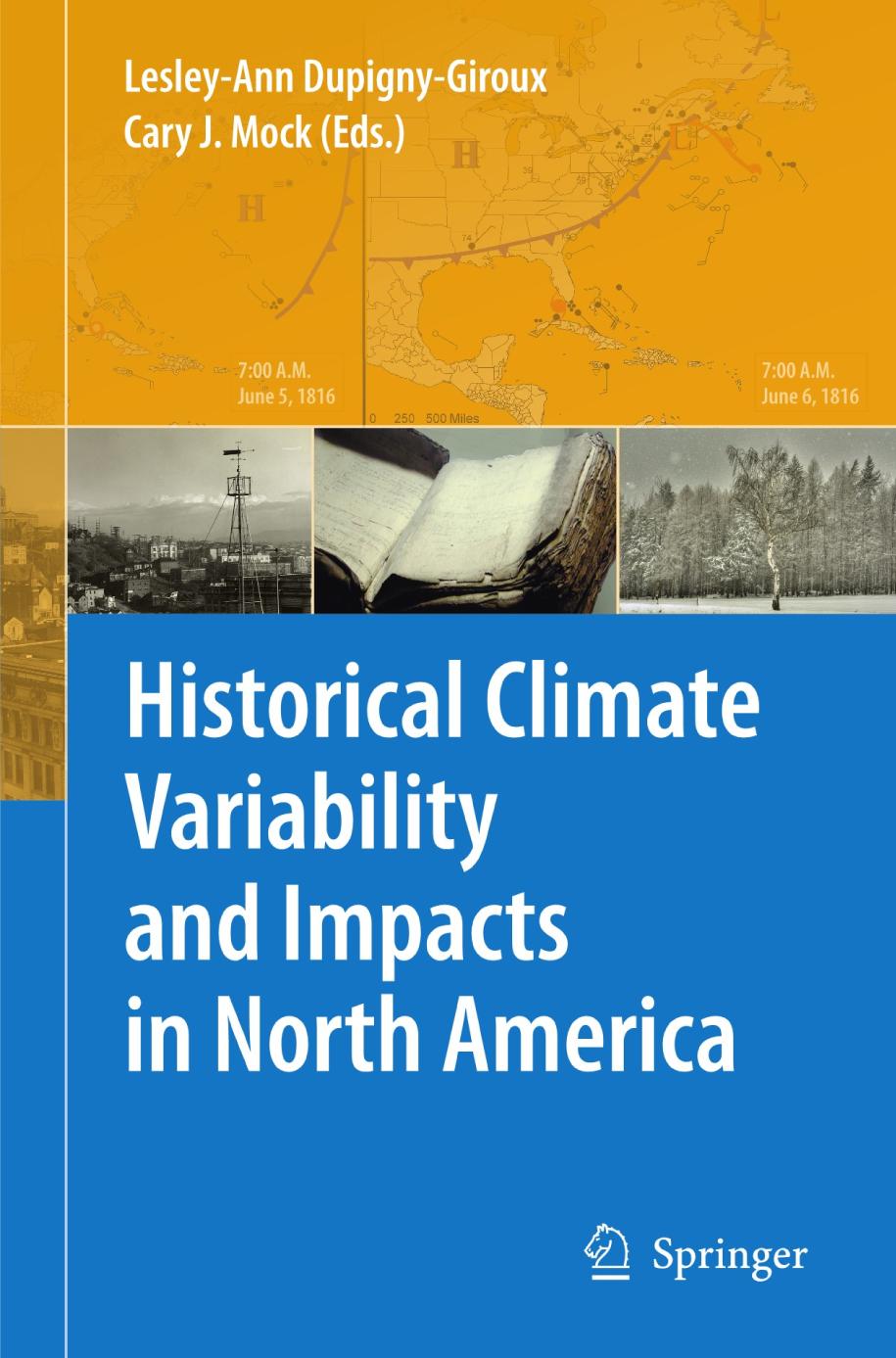 Historical Climate Variability and Impacts in North America