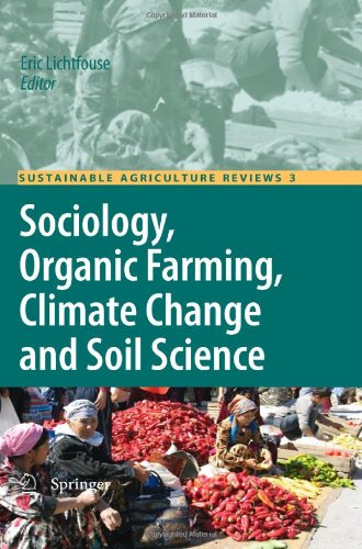 Sociology, Organic Farming, Climate Change And Soil Science (Sustainable Agriculture Reviews)