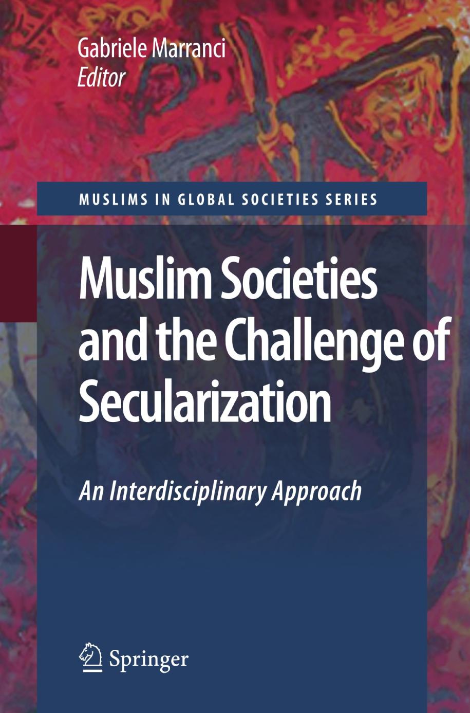 Muslim Societies and the Challenge of Secularization