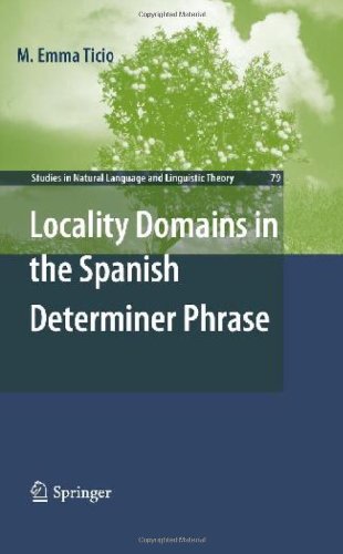 Locality Domains in the Spanish Determiner Phrase