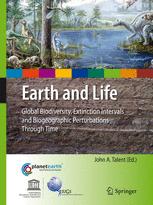 Earth and Life Global Biodiversity, Extinction Intervals and Biogeographic Perturbations Through Time