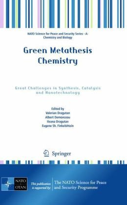 Green Metathesis Chemistry