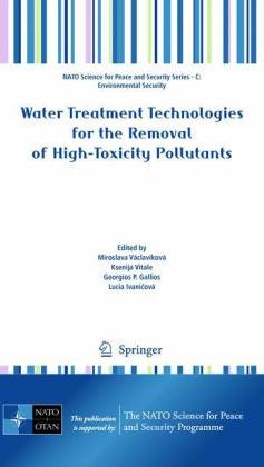 Water Treatment Technologies for the Removal of High-Toxity Pollutants