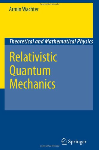 Relativistic Quantum Mechanics