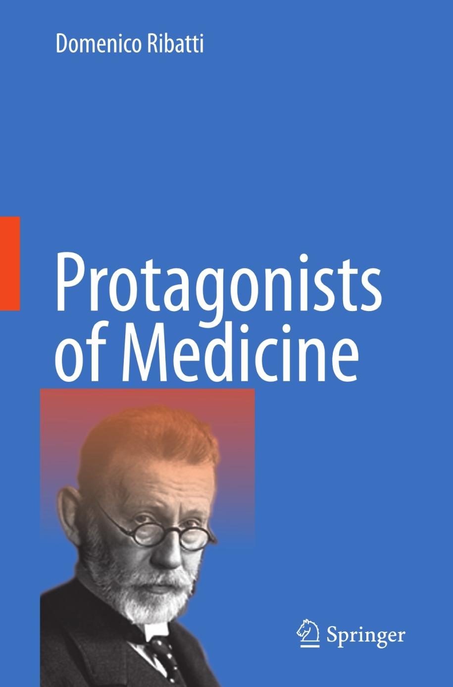 Protagonists of Medicine