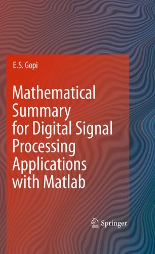 Mathematical Summary For Digital Signal Processing Applications With Matlab