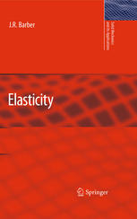 Elasticity (Solid Mechanics And Its Applications)