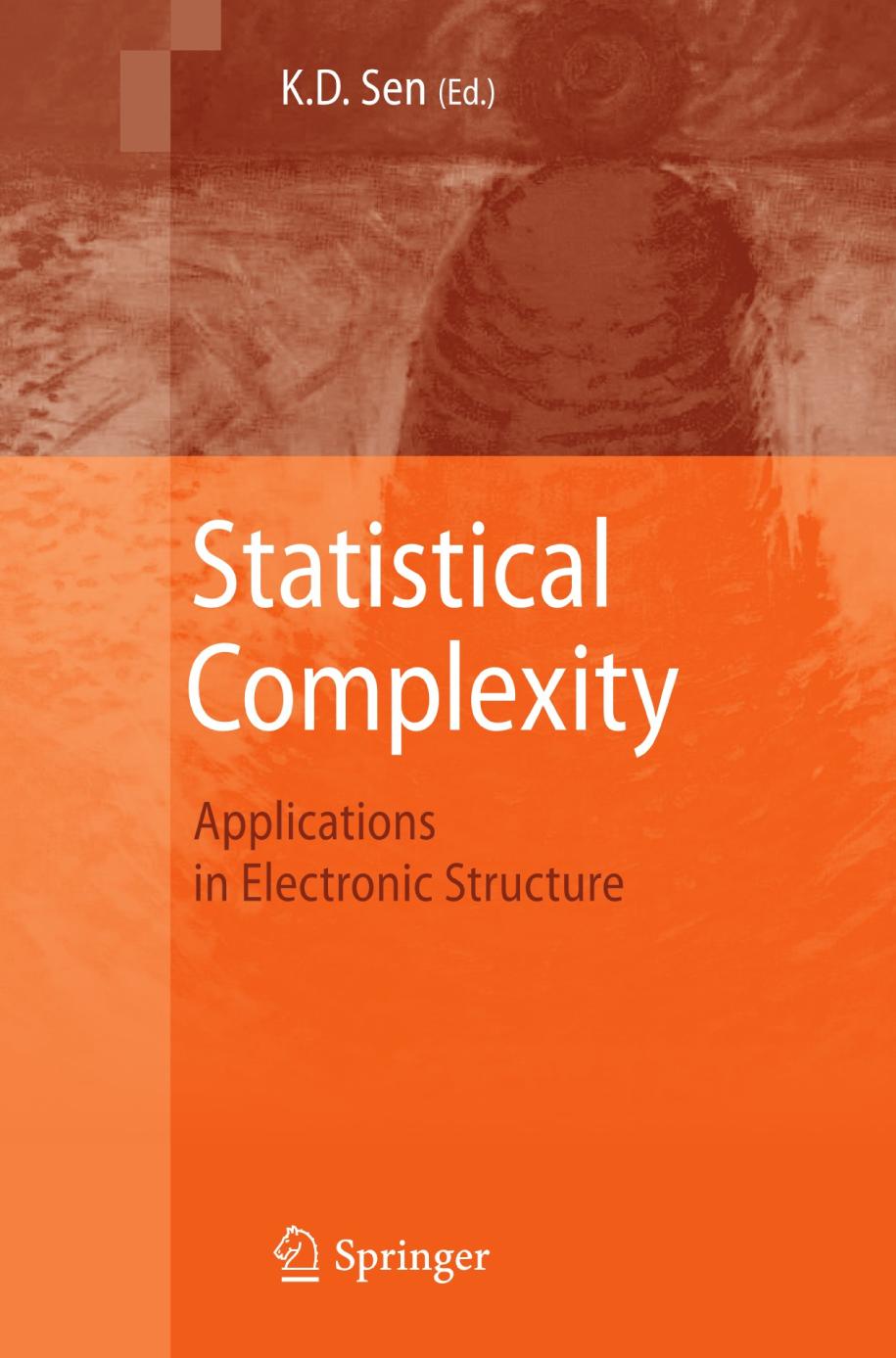 Statistical complexity : applications in electronic structure