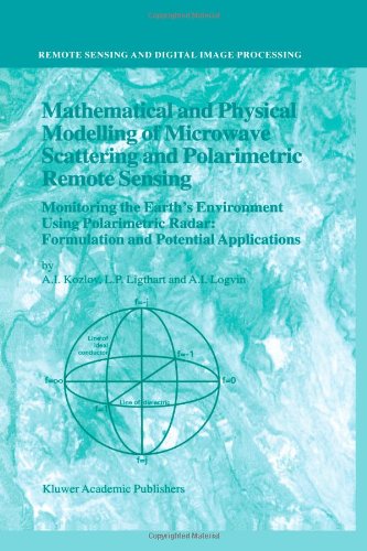 Mathematical and Physical Modelling of Microwave Scattering and Polarimetric Remote Sensing