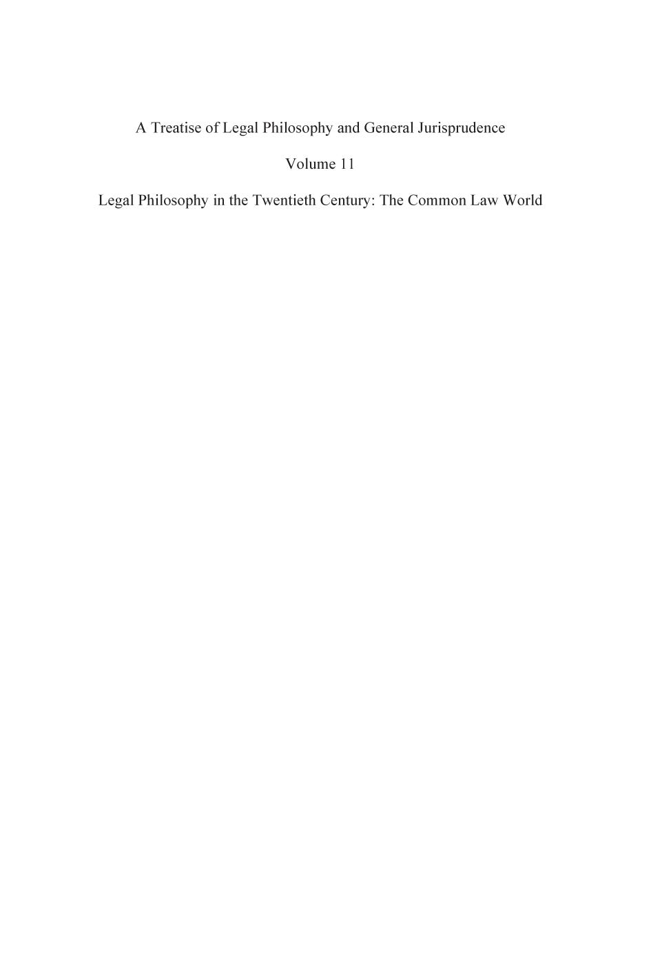 A Treatise of Legal Philosophy and General Jurisprudence : Volume 11: Legal Philosophy in the Twentieth Century: The Common Law World