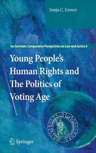 Young People S Human Rights and the Politics of Voting Age