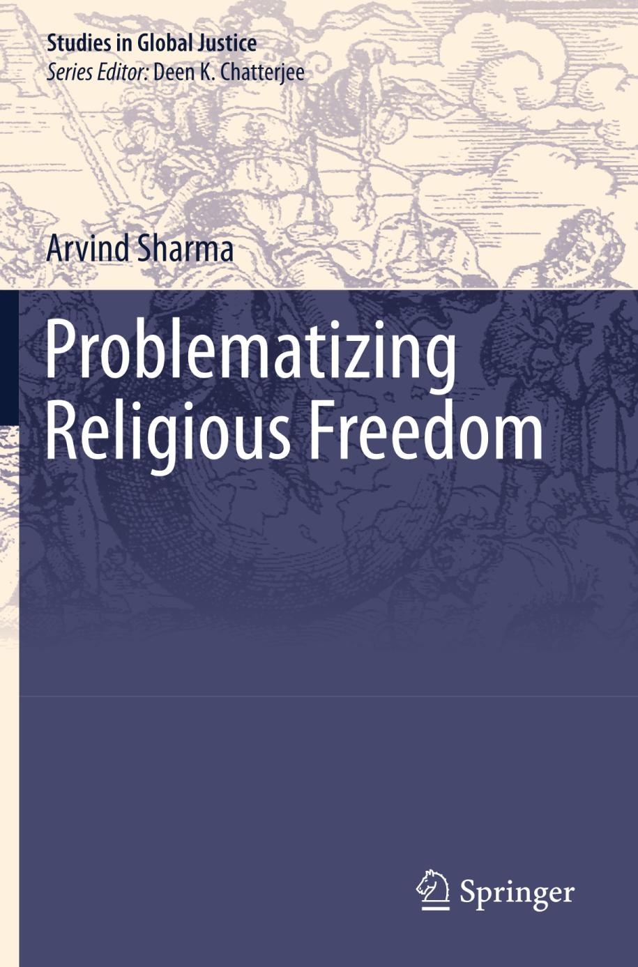 Problematizing Religious Freedom.