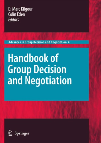 Handbook of Group Decision and Negotiation