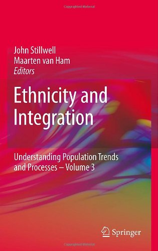 Ethnicity And Integration (Understanding Population Trends And Processes)