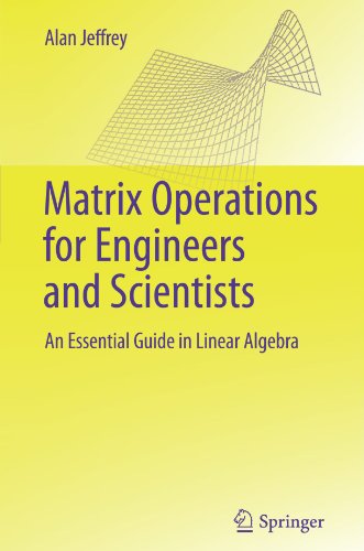 Matrix Operations for Engineers and Scientists