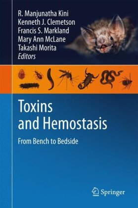 Toxins and Hemostasis : From Bench to Bedside