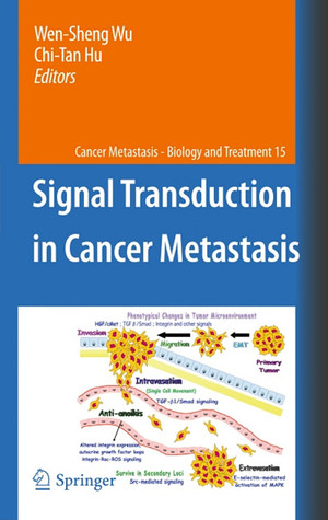 Signal Transduction in Cancer Metastasis