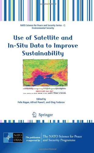 Use of Satellite and In-Situ Data to Improve Sustainability