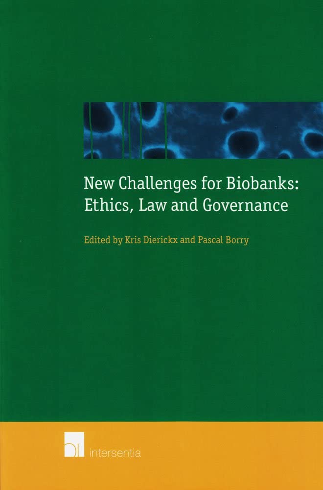 New Challenges for Biobanks: Ethics, Law and Governance